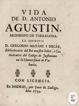 Portada. Vida de D. Antonio Agustín, Arzobispo de Tarragona